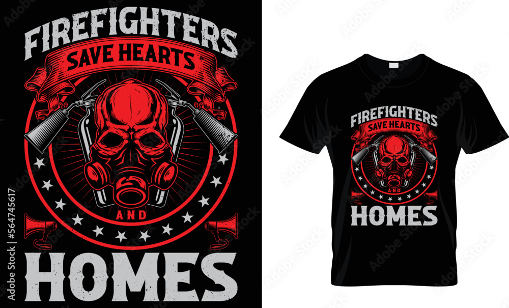 FIREFIGHTER SAVE HEARTS HOMES...T-SHIRT DESIGN TEMPLATE
FIREFIGHTER SAVE HEARTS HOMES...T-SHIRT DESIGN TEMPLATE