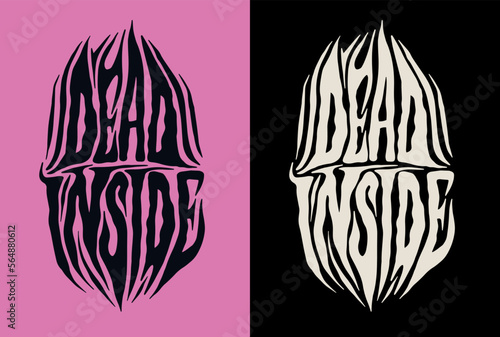 Lettering quotes of Dead Inside Y2k emo Slogan . Retro 00s aesthetic print for t-shirt, sweatshirt, and poster. Vector Black and pink illustration photo