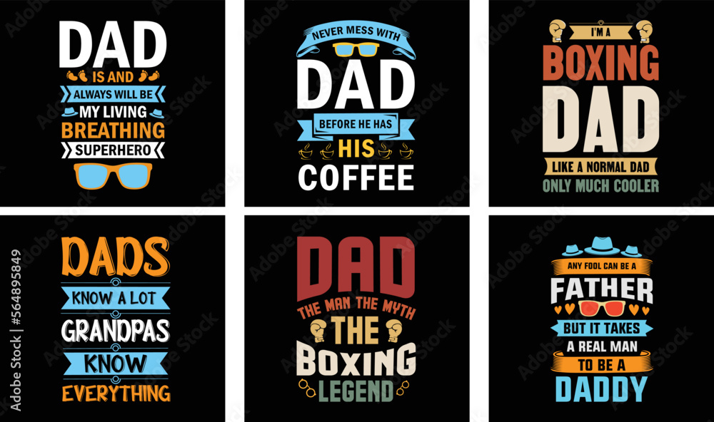Father's Day T-shirt Design Bundle. Day t-shirt design vector. T-shirt Design Vector. Father's Day Vector Graphics	