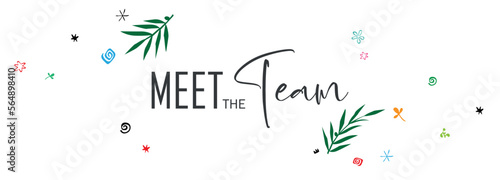 Meet the team on white background