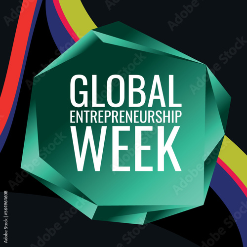 Global Entrepreneurship Week. Geometric design suitable for greeting card poster and banner