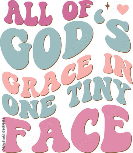 All of God's grace in one tiny face SVG craft design
