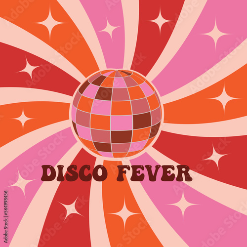 Retro Groovy disco ball in orange, pink, red and brown with sunburst and stars . Disco fever vintage poster for retro 70s parties 