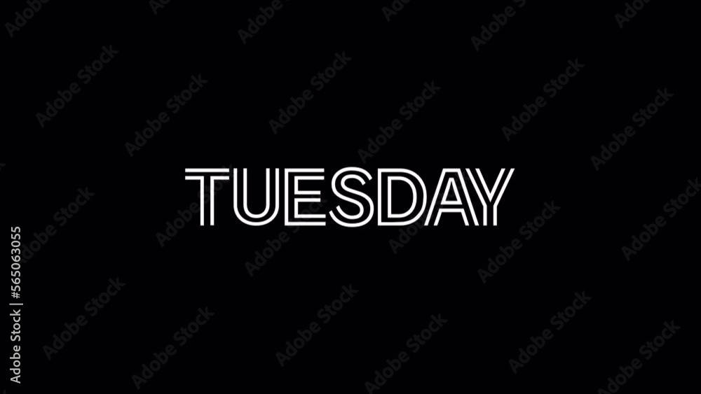 Tuesday 4K Video. Day of week with transparent background. Alpha channel. Tuesday lettering. Tuesday 4K Video. Day of week with transparent background. Alpha channel. Tuesday lettering.