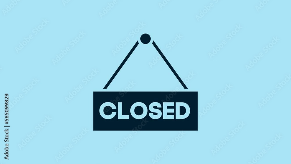Blue Hanging sign with text Closed icon isolated on blue background. Business theme for cafe or restaurant. 4K Video motion graphic animation Blue Hanging sign with text Closed icon isolated on blue background. Business theme for cafe or restaurant. 4K Video motion graphic animation