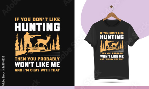 Hunting T-shirt Design Template. Eye Catching best colorful unique Design For Hunting shirts, mugs, pillows, and bags.