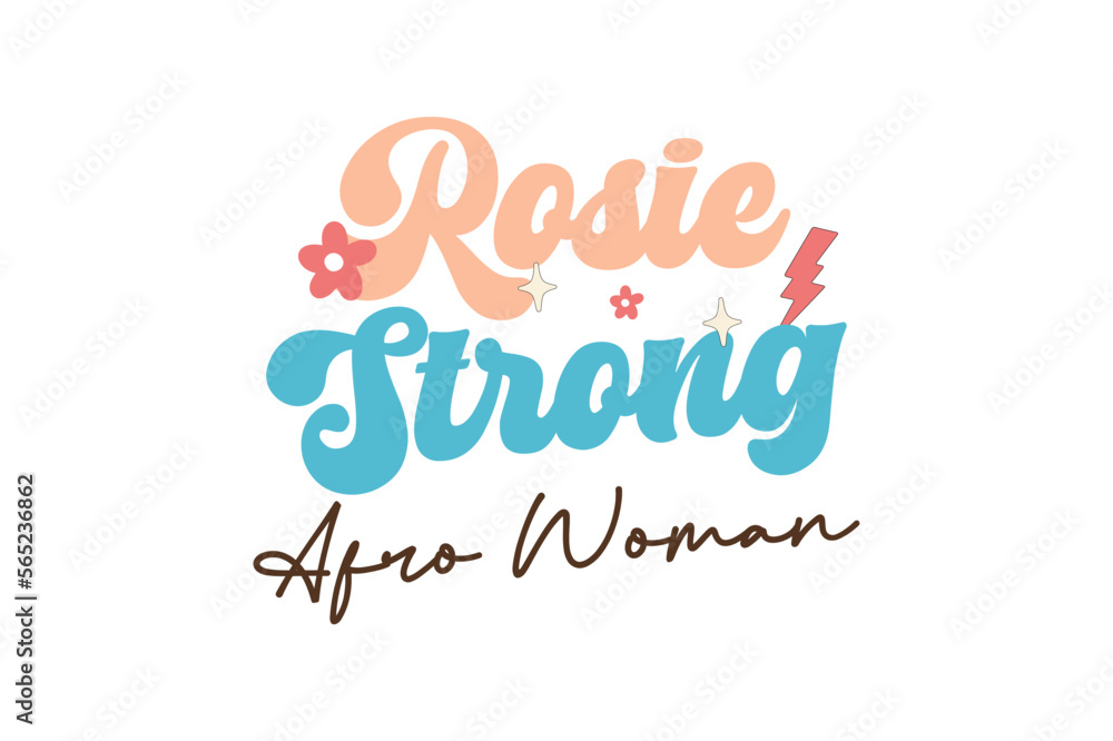 Rosie – Strong – afro woman 