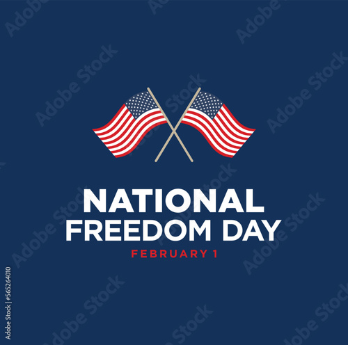 National Freedom Day. February 1. Vector illustration. Holiday poster.