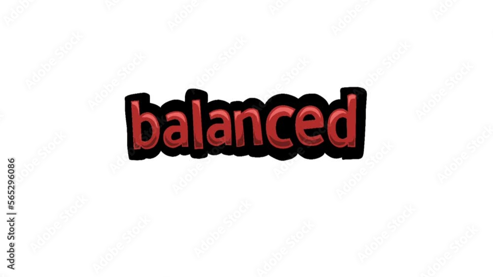 White screen animation video written BALANCED