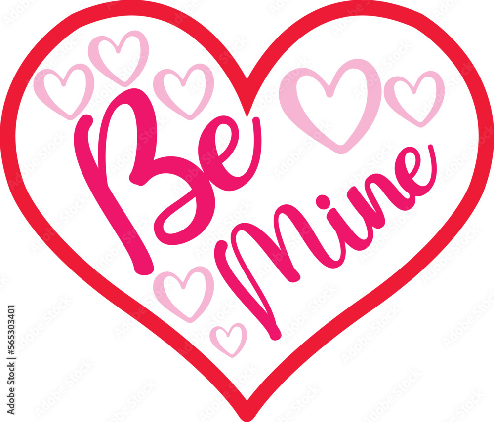 Be Mine Be Mine