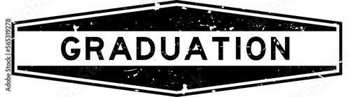 Grunge black graduation word hexagon rubber seal stamp on white background