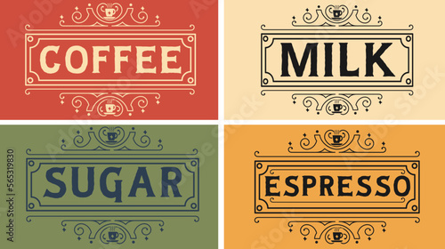 Vintage coffee label sign vector graphic svg design for coffee shop, brand, bar, house. Labels included are coffee, milk, espresso, sugar.
