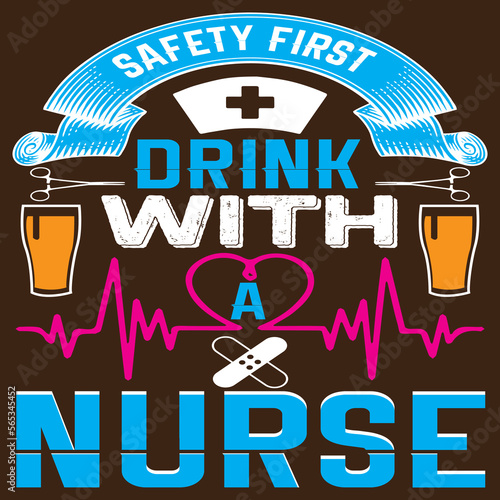Safety first drink with a nurse