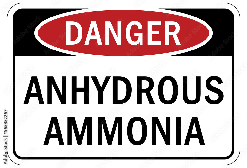 Ammonia warning chemical sign and labels anhydrous ammonia