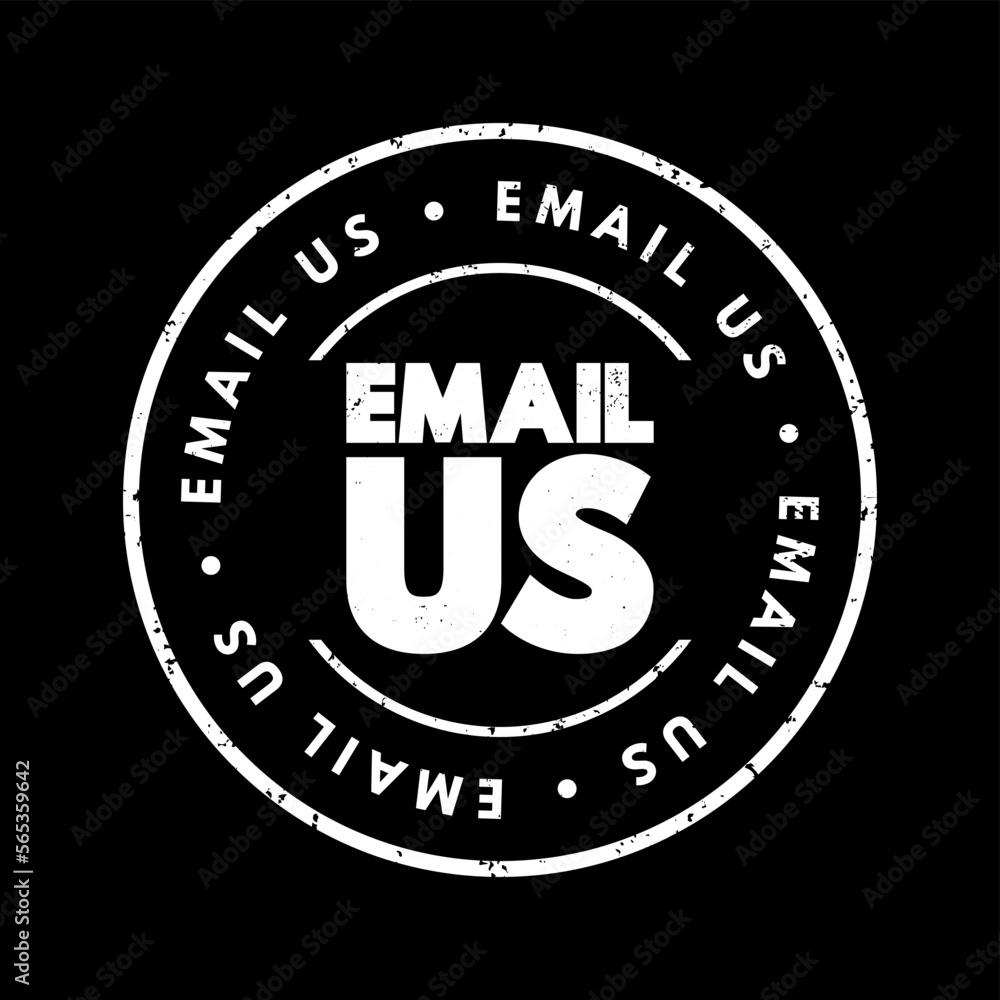 Email Us text stamp, concept background
