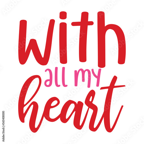 With All My Heart