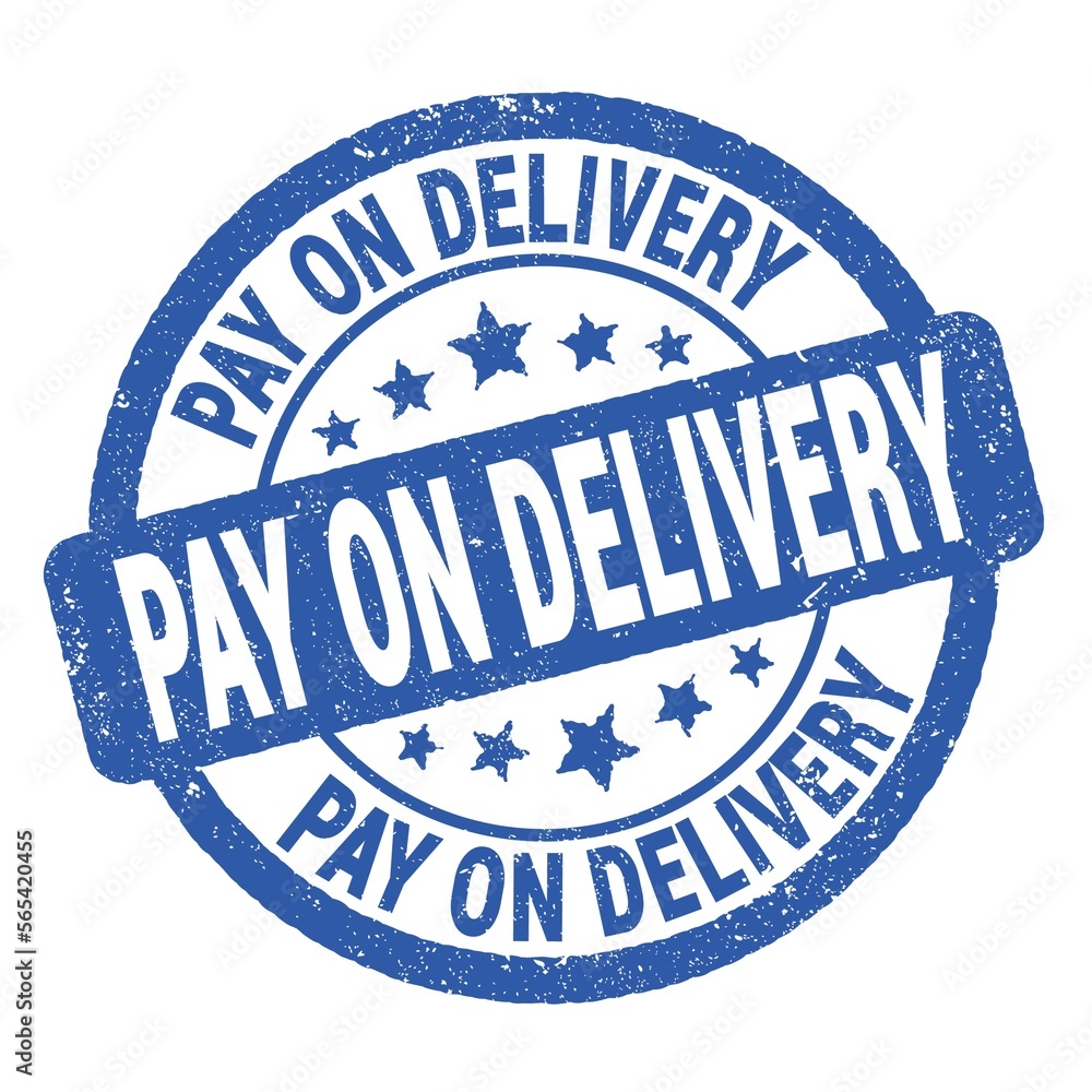 PAY ON DELIVERY text written on blue round stamp sign. PAY ON DELIVERY text written on blue round stamp sign.