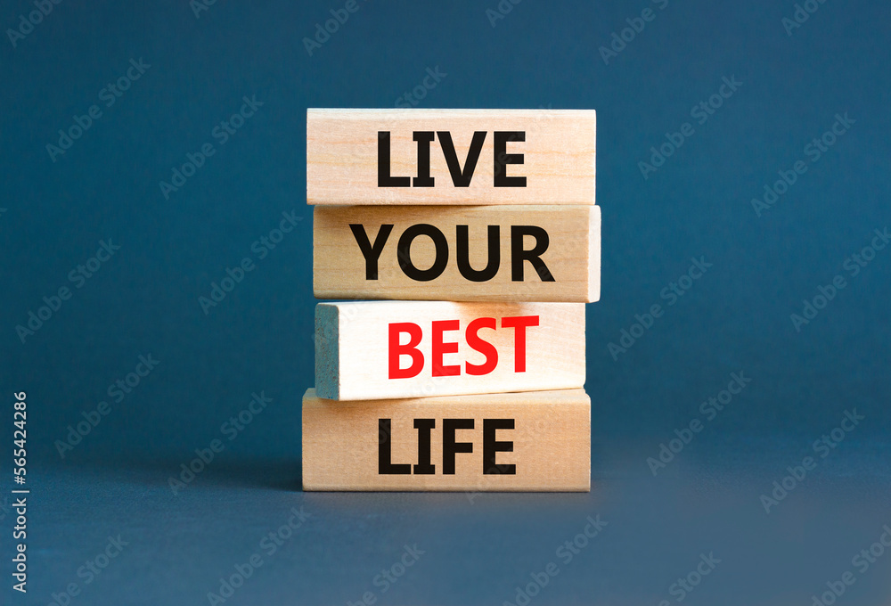 Live your best life symbol. Concept words Live your best life on wooden blocks. Beautiful grey table grey background. Business live your best life concept. Copy space. Live your best life symbol. Concept words Live your best life on wooden blocks. Beautiful grey table grey background. Business live your best life concept. Copy space.