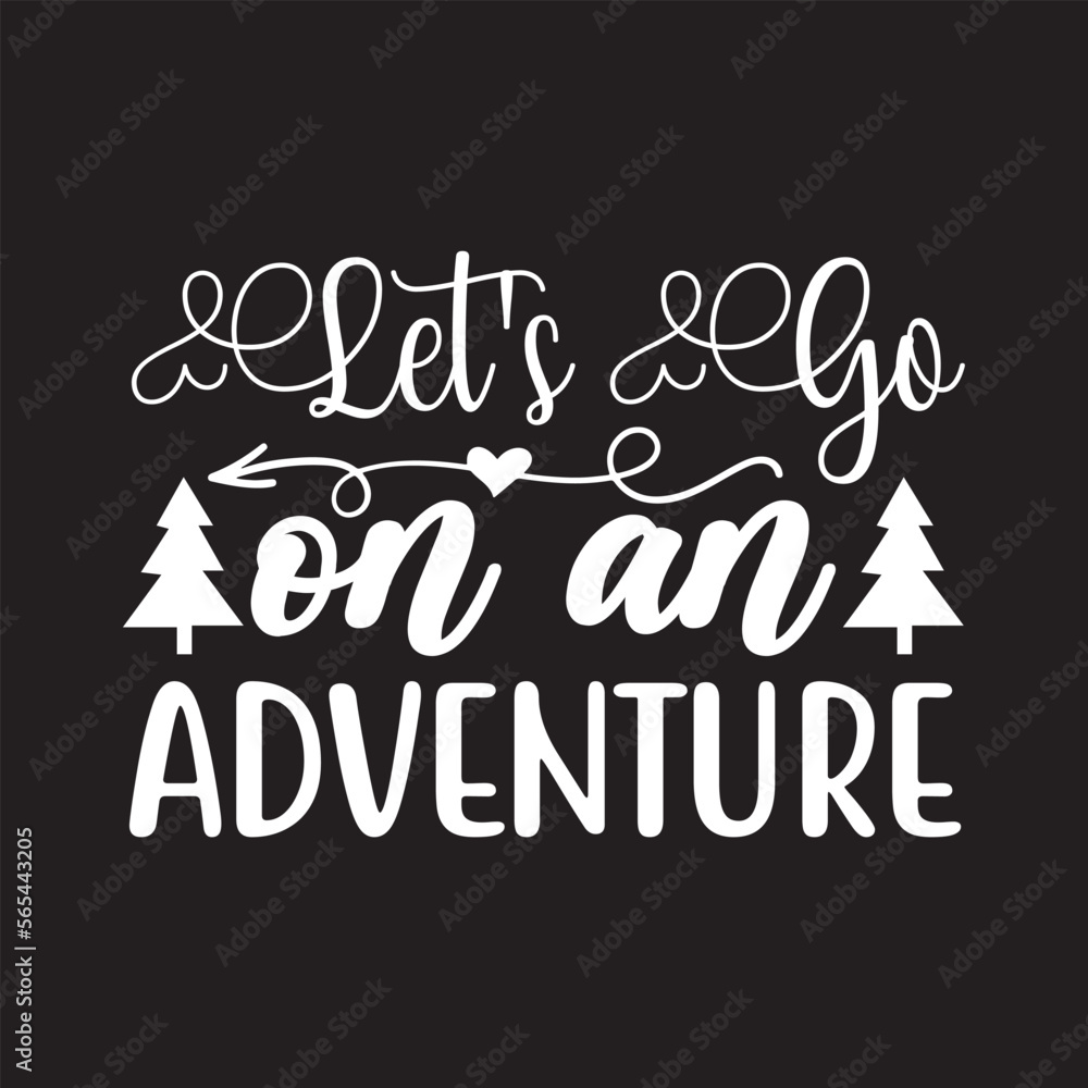 let's go on an adventure