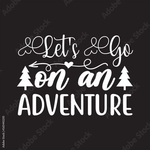 let's go on an adventure