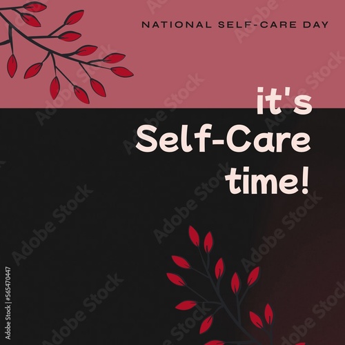 Composition of it s self-care time text and copy space over pattern and pink and brown background