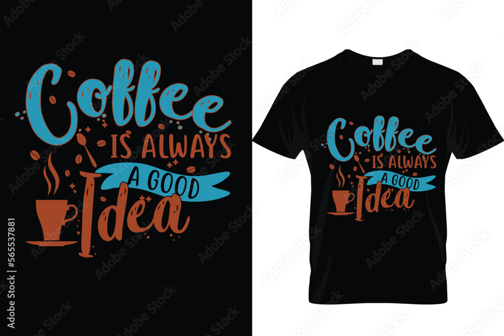 Coffee Typography T-Shirt Design Coffee Typography T-Shirt Design