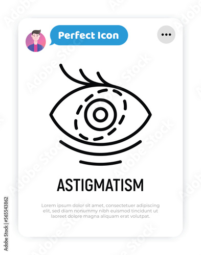 Astigmatism thin line icon. Ophthalmology vector illustration.