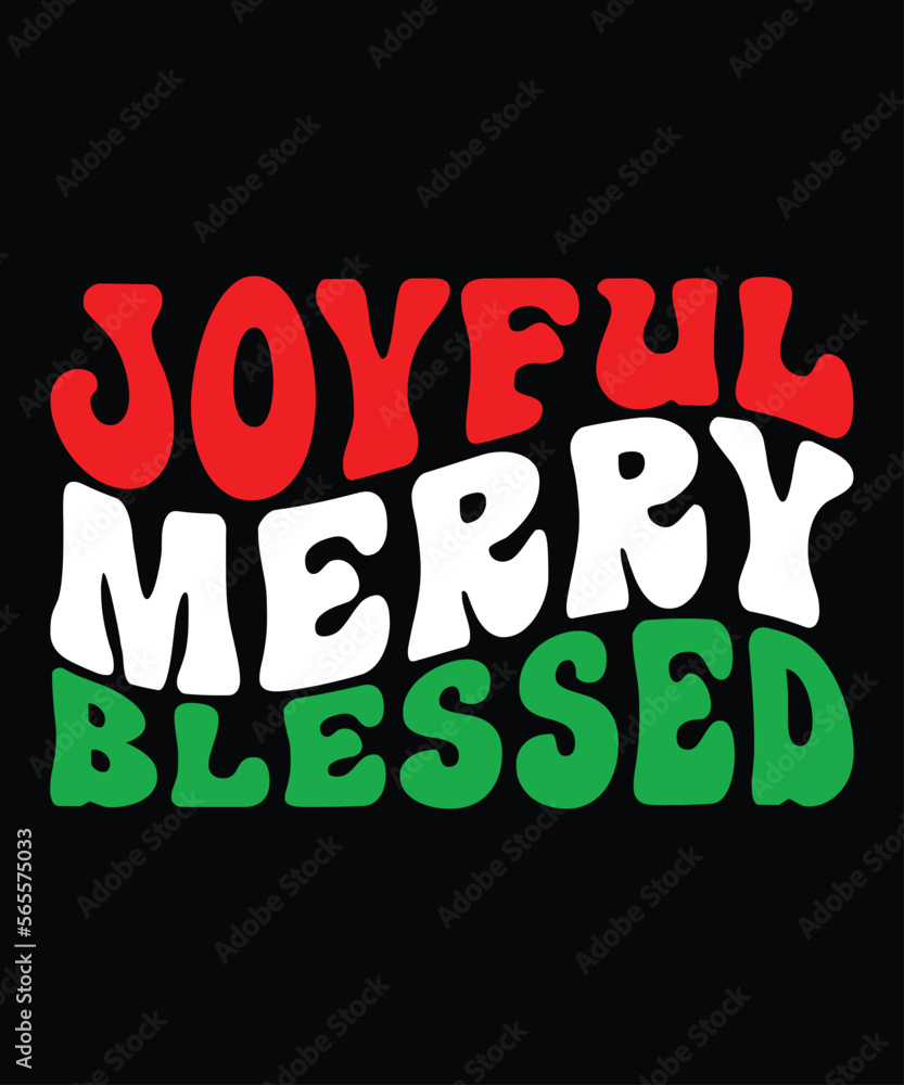 Joyful Merry Blessed, Merry Christmas shirts Print Template, Xmas Ugly Snow Santa Clouse New Year Holiday Candy Santa Hat vector illustration for Christmas hand lettered
