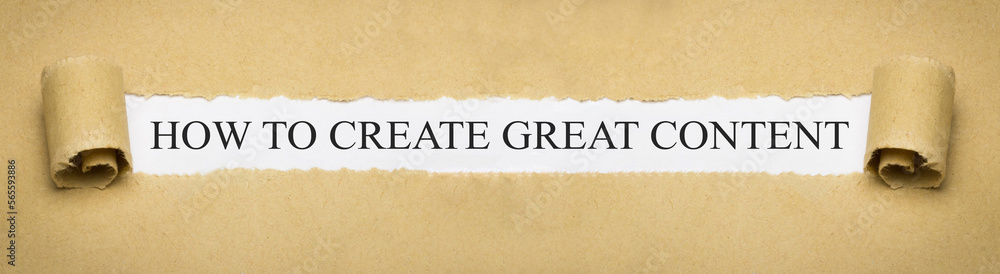 How to create great content