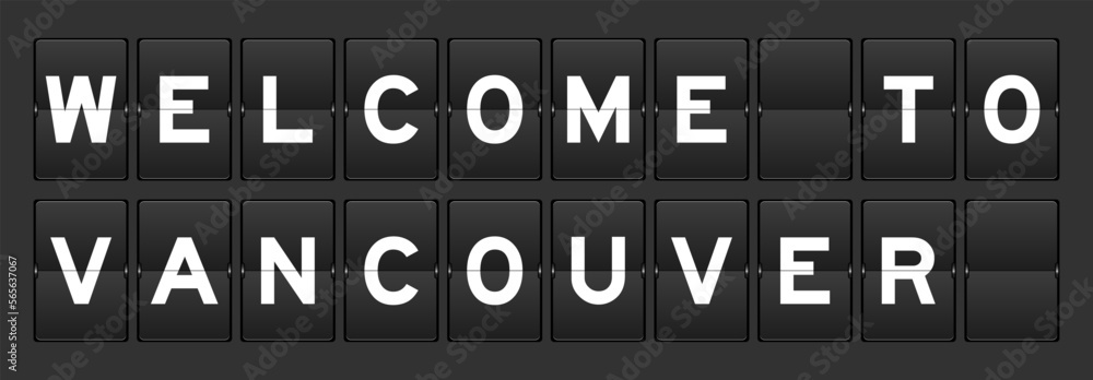 Naklejka premium Black color analog flip board with word welcome to vancouver on gray background