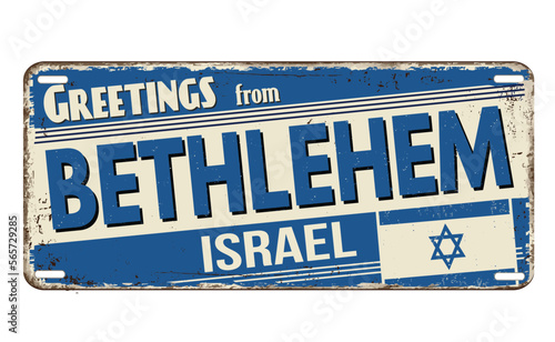 Greetings from Bethlehem vintage rusty metal sign