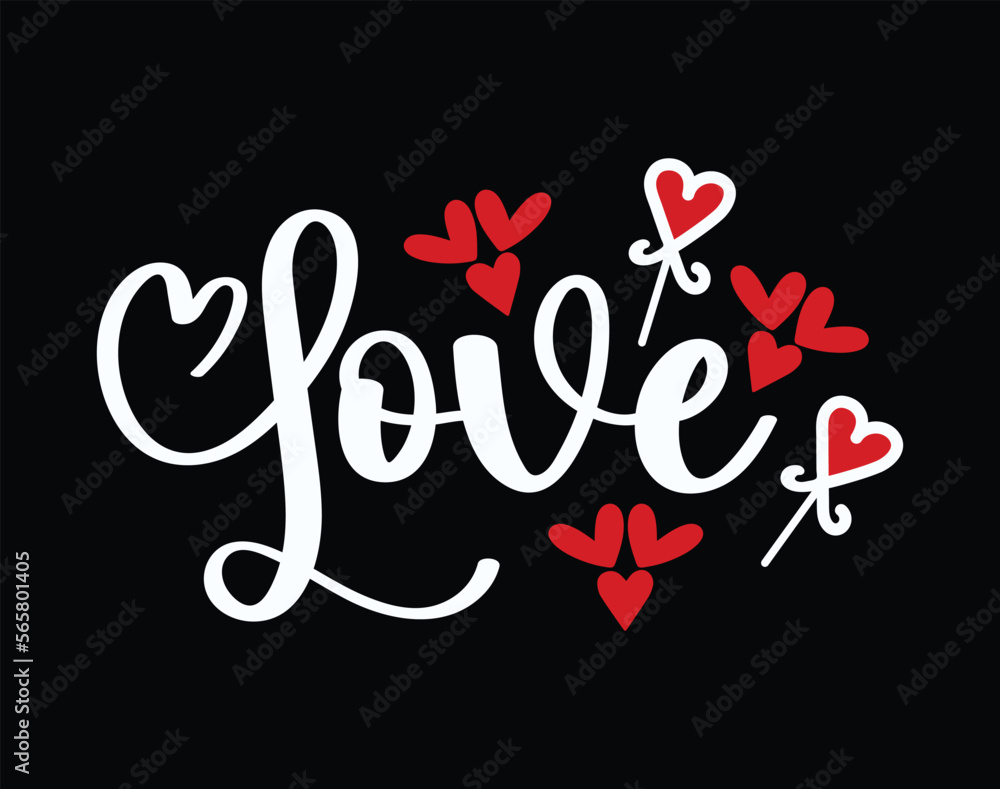 Love t-shirt and apparel design, valentine’s day typography t shirt design, Valentine vector illustration design for t shirt, print, poster, apparel, label, card