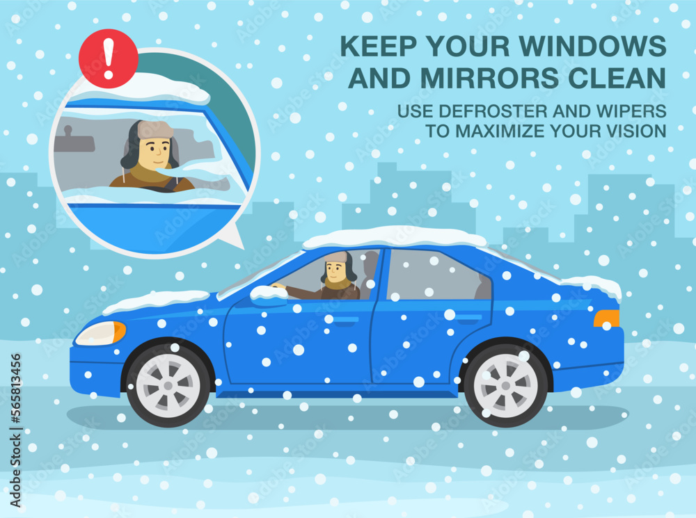 Winter season safe car driving tips and rules. Keep your windows and