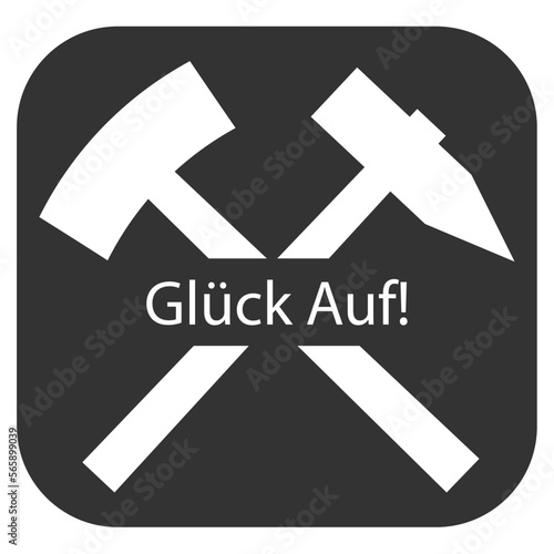 Glück Auf !