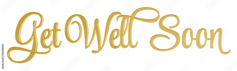 ‘Get Well Soon’ isolated 3D text in golden script font on transparent background ‘Get Well Soon’ isolated 3D text in golden script font on transparent background