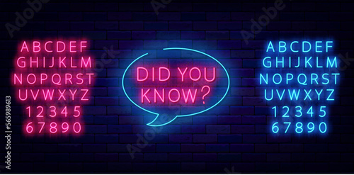Did you know question in speech bubble. Neon sign with text. Shiny pink and blue alphabet. Vector stock illustration