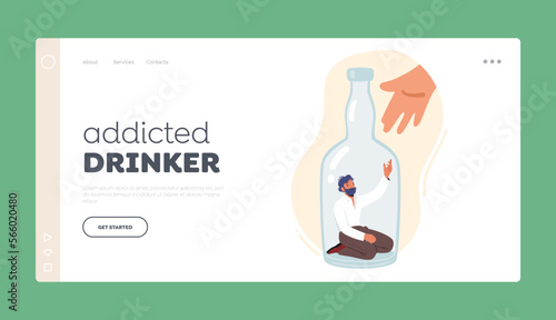 Addicted Drinker Landing Page Template. Alcoholism, Alcohol Addiction Concept With Alcoholic Male Character