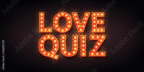 Vector isolated retro marquee text of Love Quiz on the transparent background. Concept of Happy Valentine's Day.
