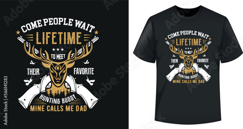 Vector Illustration Hunting Typography T-shirt Design Template