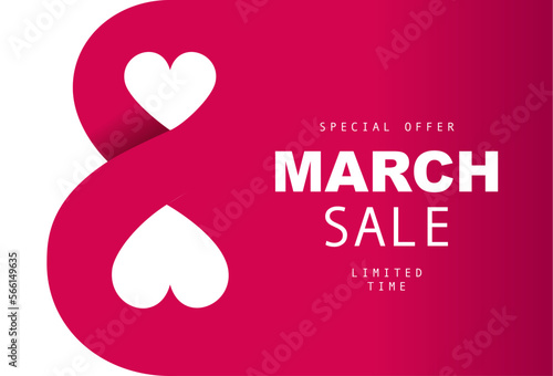 Special offer is a March sale with a limited time. March 8 - International Women's Day. Large red number 8 with two hearts on a white background.
