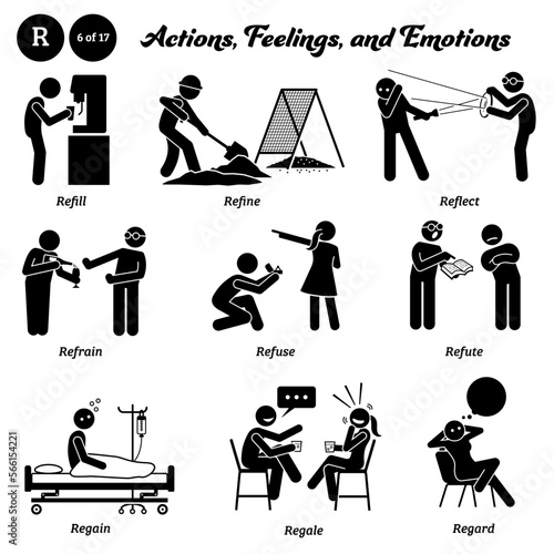 Stick figure human people man action, feelings, and emotions icons alphabet R. Refill, refine, reflect, refrain, refuse, refute, regain, regale, and regard.