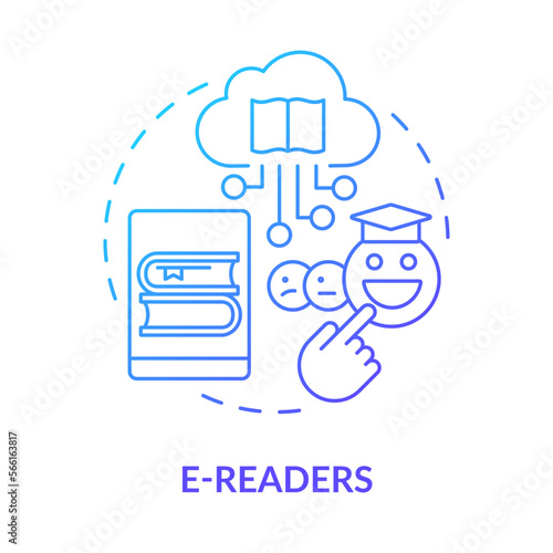 E readers blue gradient concept icon. Devices for digital books. Educational application of ICT abstract idea thin line illustration. Isolated outline drawing. Myriad Pro-Bold font used