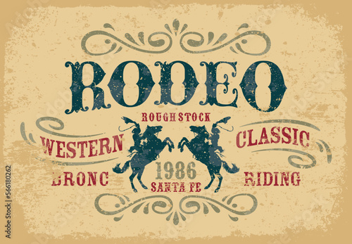 Horseback riding classic western cowboy rodeo vintage vector artwork for t shirt grunge effect in separate layers