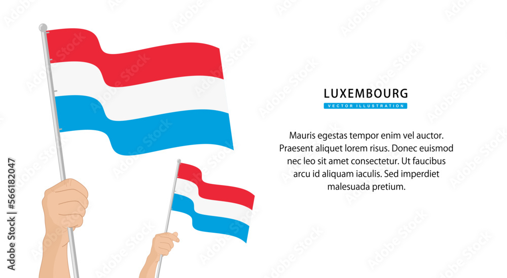Hand holding Luxembourg flag. Illustration in flat style. Waving flag
