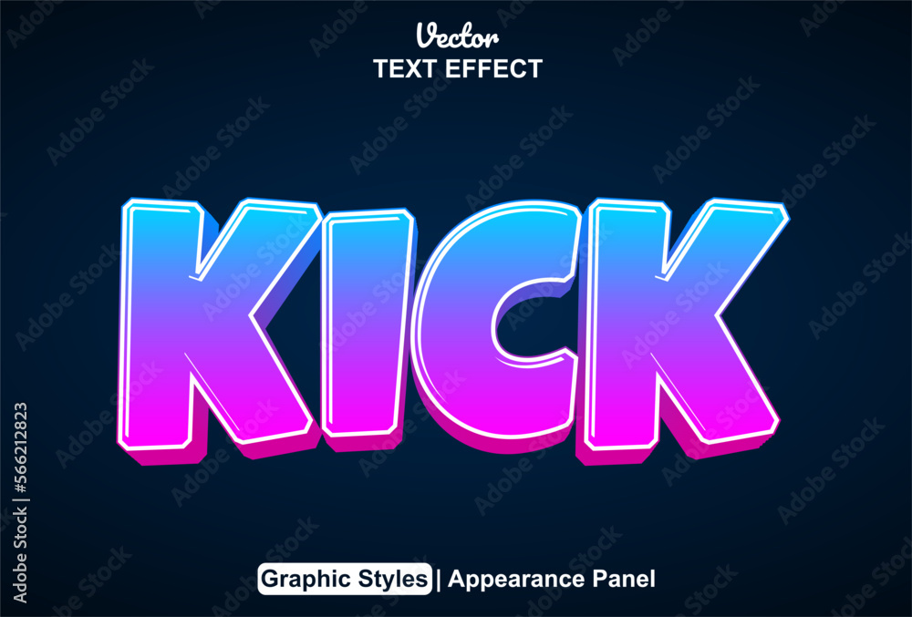kick text effect with graphic style and editable.