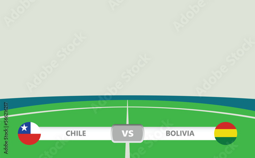 Vector match preview with the lower third label within football stadium background. Chile vs Bolivia.