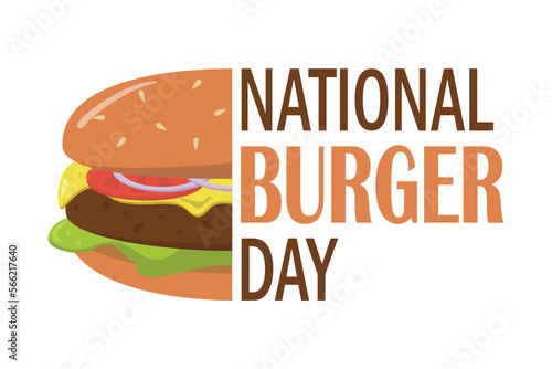 National Hamburger Day illustration. Fresh meat burger with vegetables. Big cartoon burger. Burger Day Poster  May 28. Isolated on white background. Great for greeting card  poster and banner.
