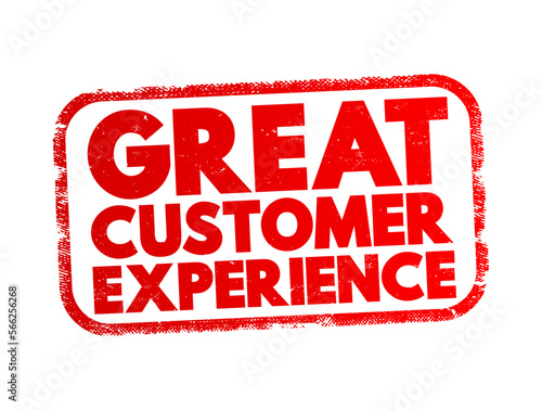 Great Customer Experience text stamp, concept background
