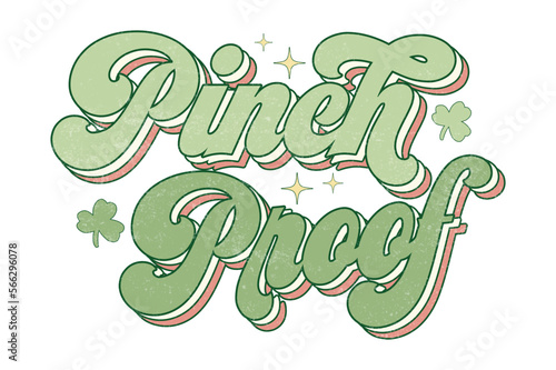 St Patricks Day Pinch Proof vector T-shirt design