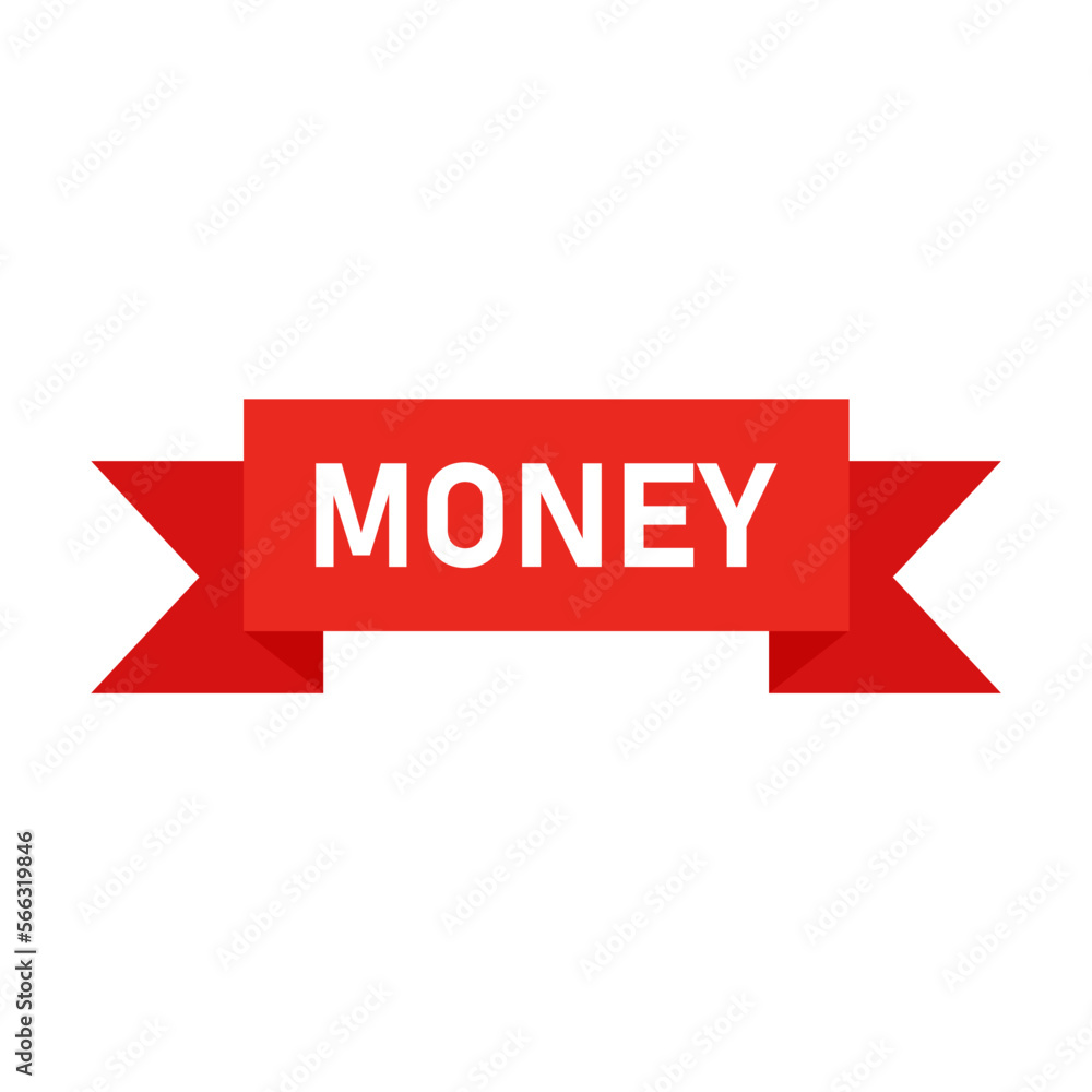 Money sticker flat vector illustration. Red ribbon with inscription money isolated on white background. Finance, profit concept Money sticker flat vector illustration. Red ribbon with inscription money isolated on white background. Finance, profit concept